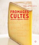 Livre fromages cultes