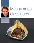 Mes Grands Classiques par Cyril Lignac