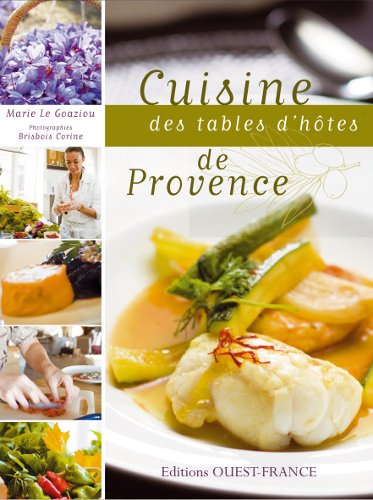 Cuisine des tabes d'hotes de provence