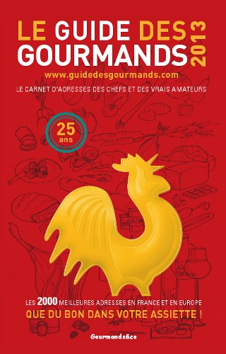 Guide des Gourmands 2013