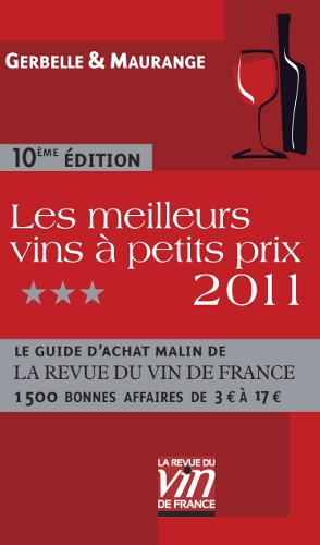 Les meilleurs vins à petits prix 2011