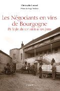 Les Négociants en vins de Bourgogne