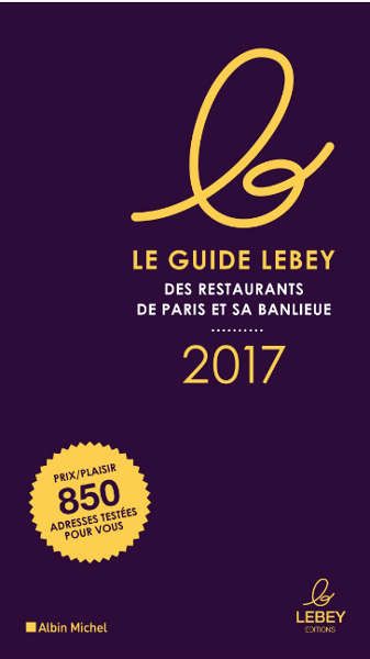 lebey des restaurants de paris 2017
