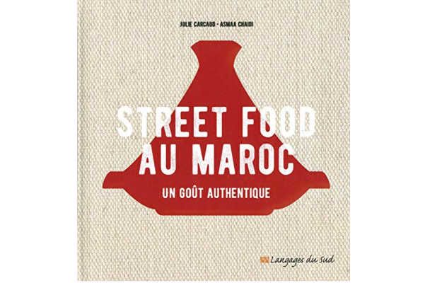 Street food au Maroc, un goût authentique