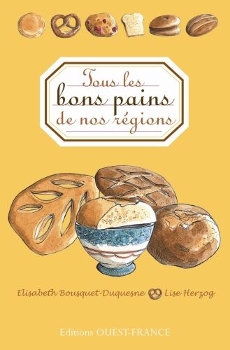 Tous les bons pains de France