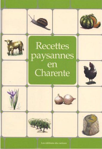 Recettes Paysannes en Charente Maritime