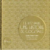 Le ritz Paris, une histoire de cocktails